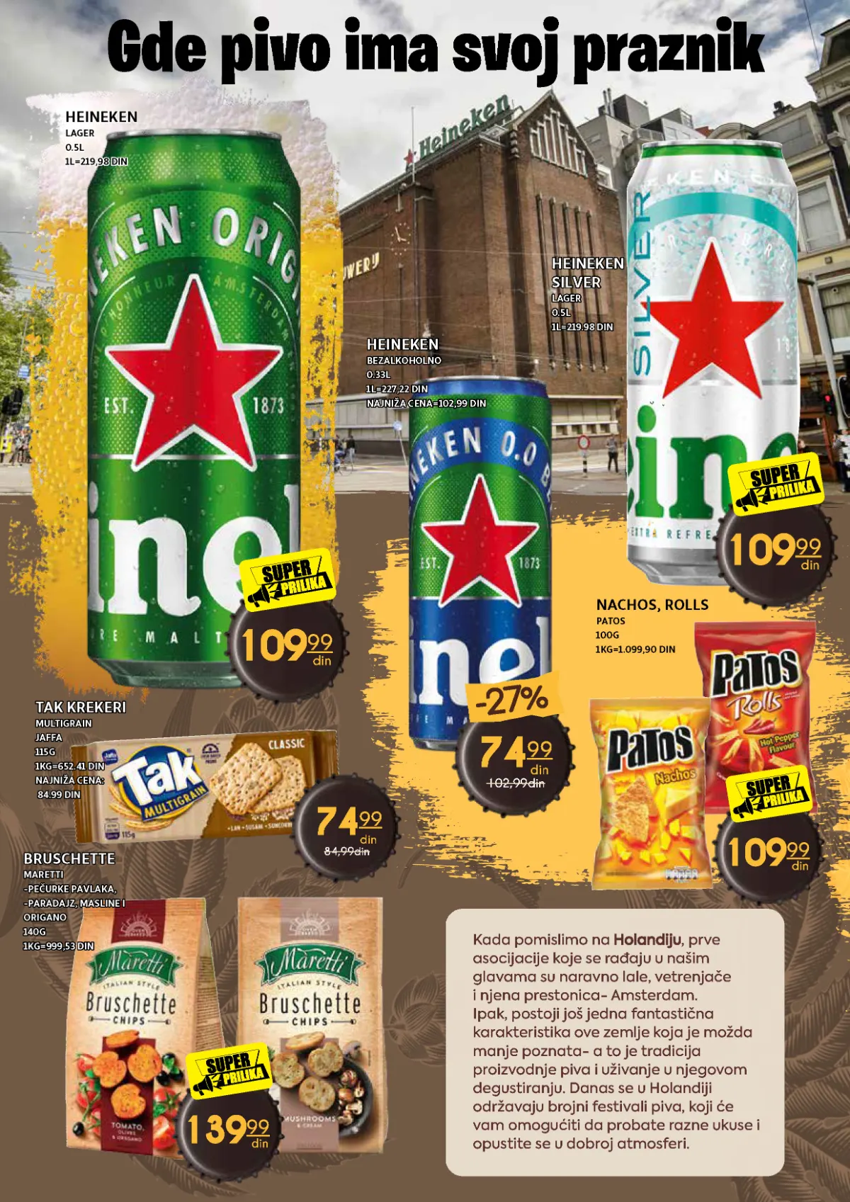 Heineken lager, Silver i bezalkoholno pivo, uz Jaffa TAK krekere, Patos i Maretti