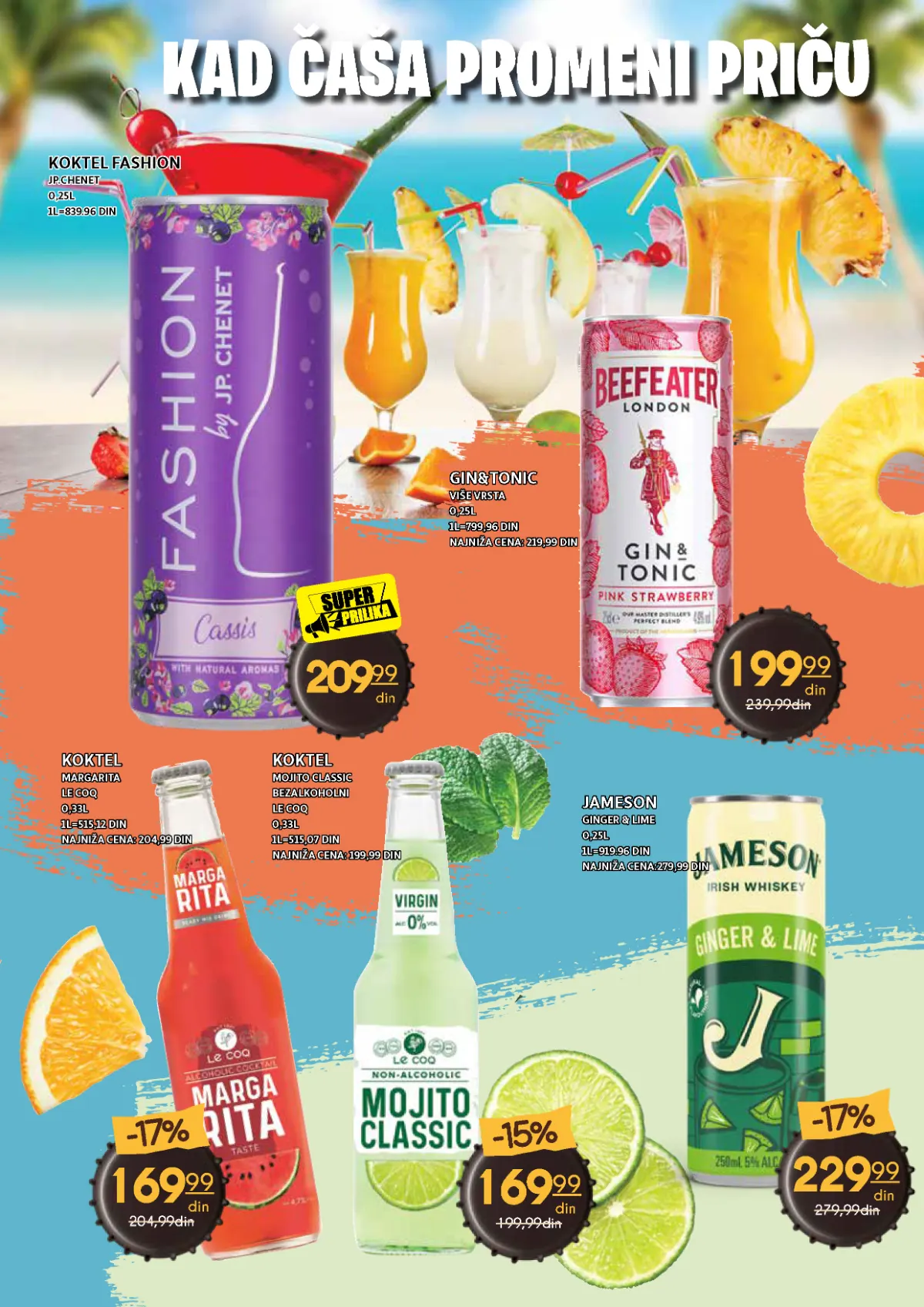 JP. Chenet Fashion, Gin and Tonic, Le Coq Margarita, bezalkoholni Mojito Classic i Jameson Ginger and Lime