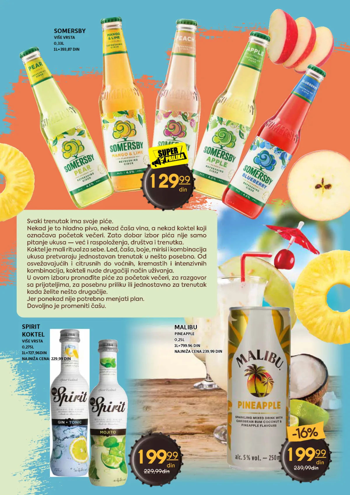Somersby više vrsta, Spirit kokteli i Malibu Pineapple po akcijskim cenama