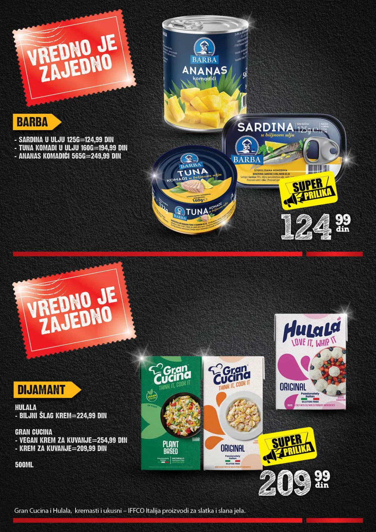 IDEA, Roda i Mercator Vredno je zajedno 26.10–22.11.2026. – strana 9 od 44: Barba riba i Dijamant Gran Cucina