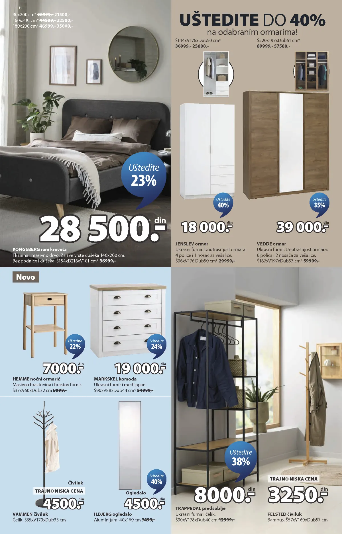 JYSK spavaća soba i predsoblje – JENSLEV ormar 18.000 dinara, TRAPPEDAL predsoblje 8.000 dinara i ramovi kreveta
