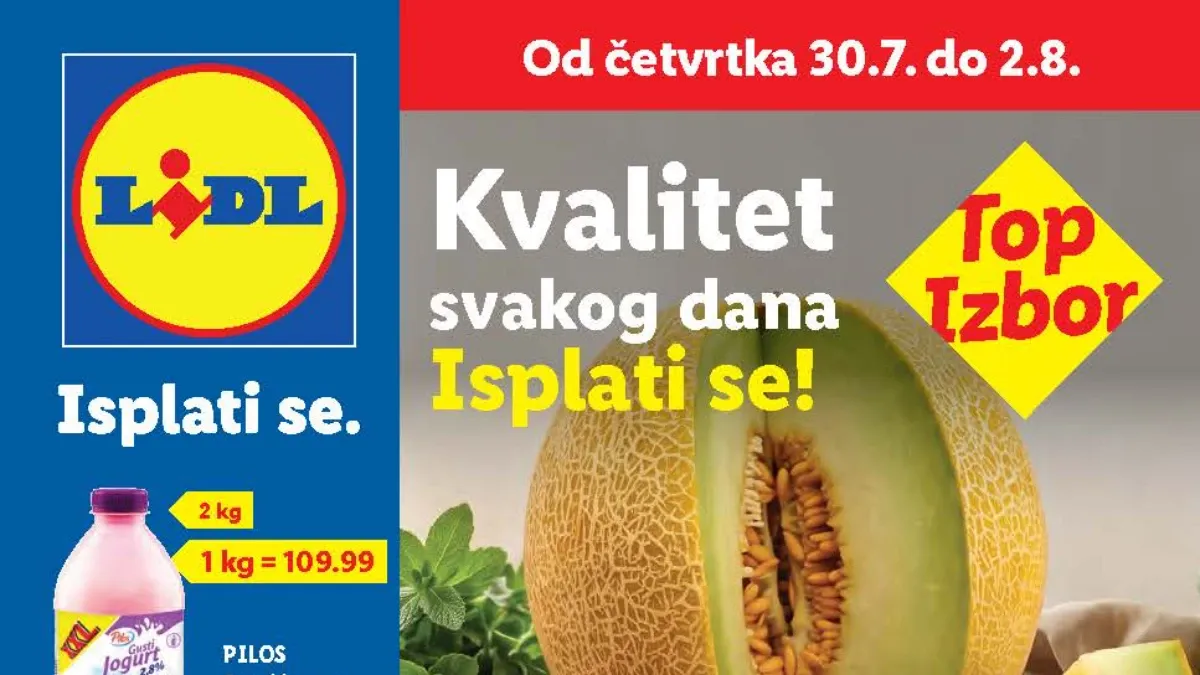 Lidl katalog do 05.08.2026. – Lidl Plus ponude, Lidlova pijaca i nove akcije na prehranu, voće, povrće i proizvode za domaćinstvo