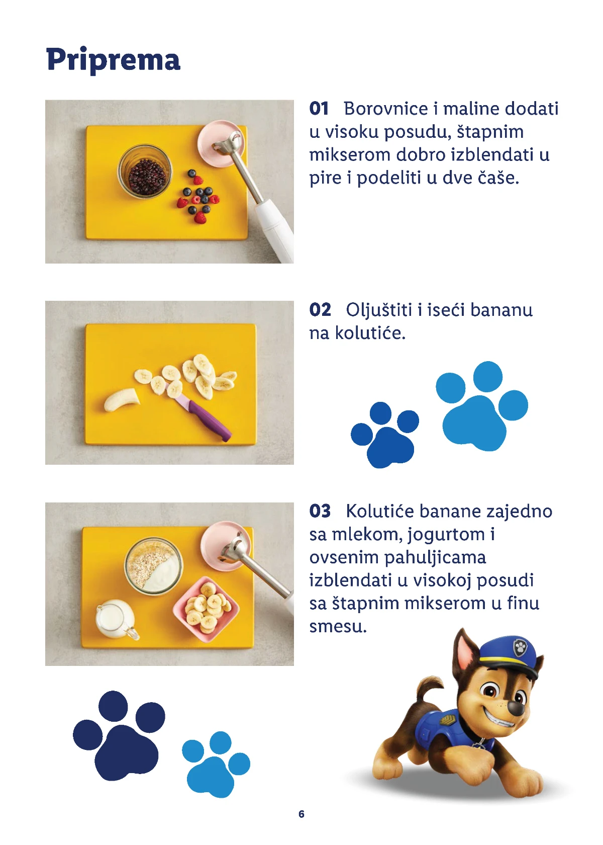 Prvi koraci pripreme voćnog smutija iz Lidl Malog kuvara Patrolne šape