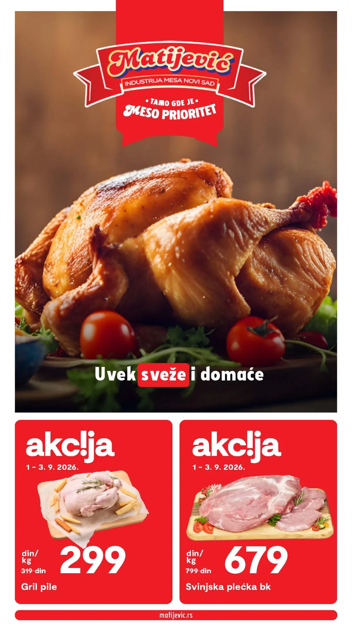 Matijević katalog od 01.09. do 13.09.2026. – gril pile, svinjska plećka, sveže meso i delikatesi na akciji