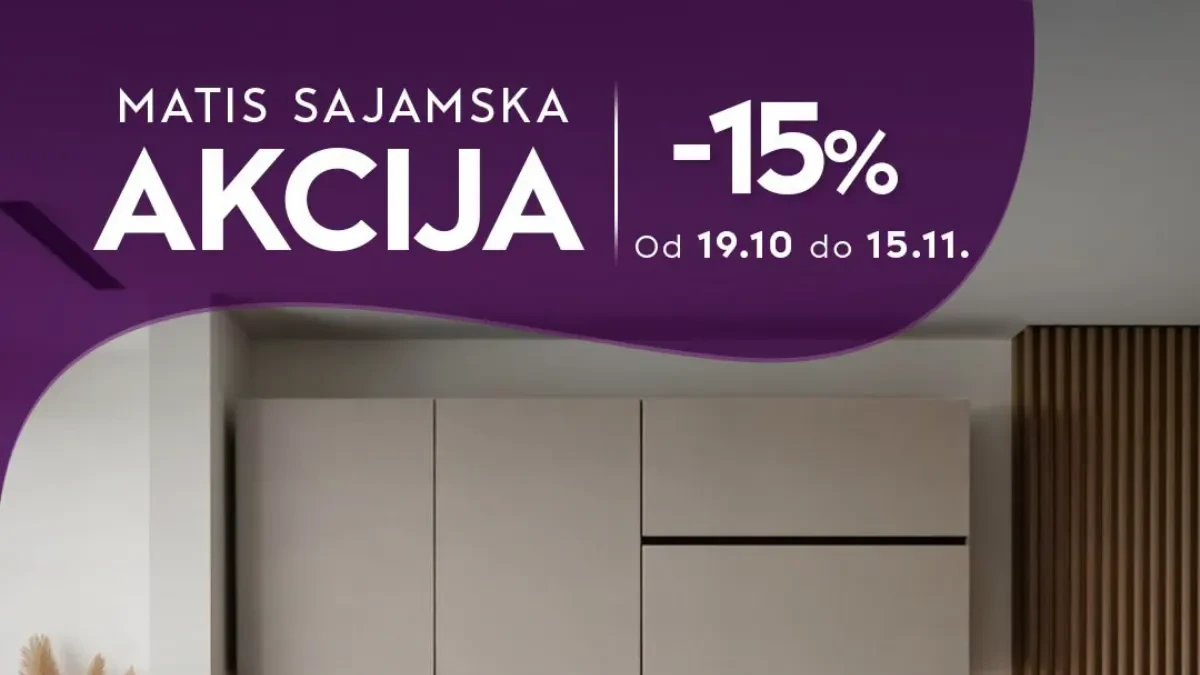 MATIS sajamska akcija od 19.10. do 15.11.2026. – popust 15% na blok kuhinje, cene od 15.760 dinara