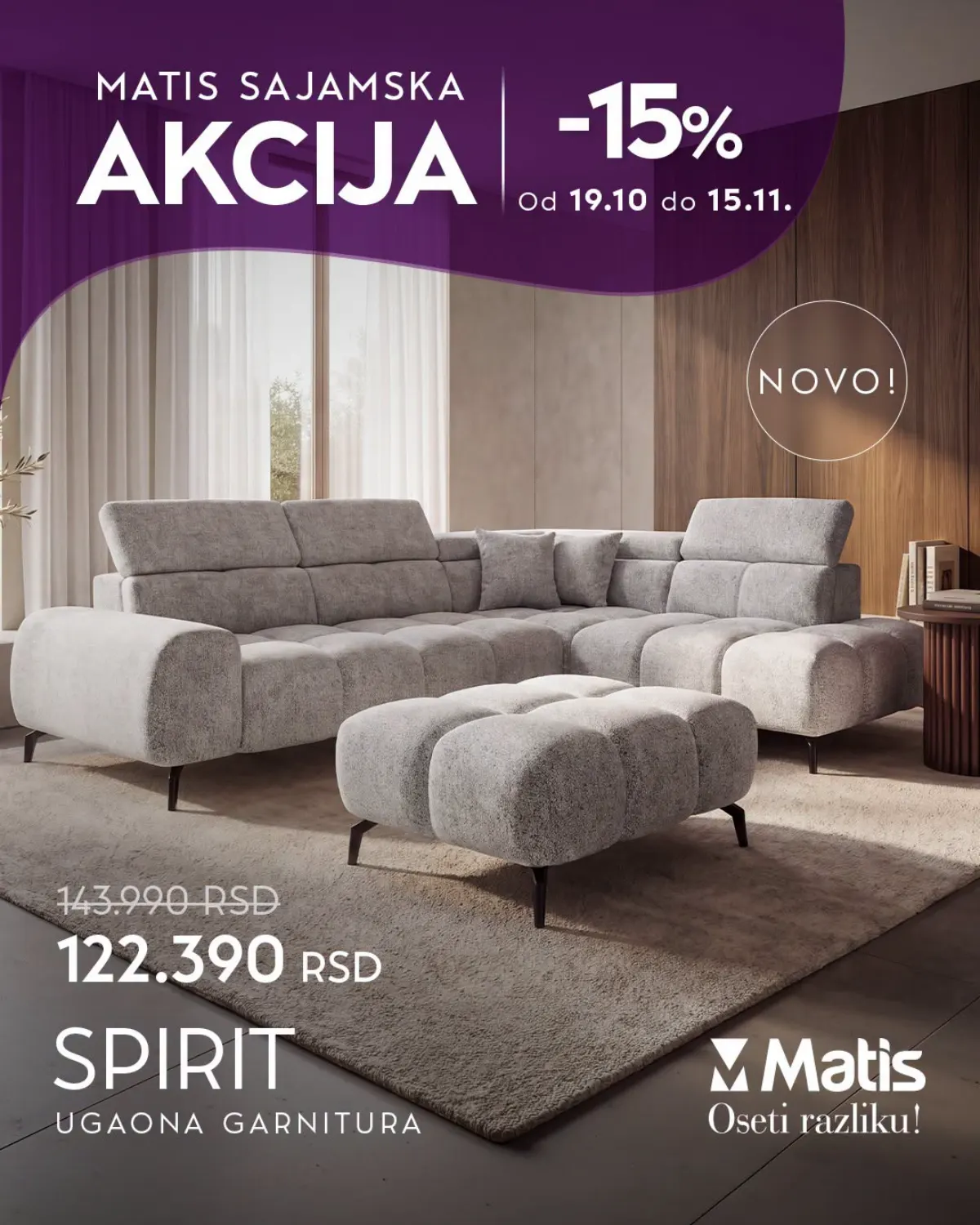 MATIS ugaona garnitura Spirit snižena sa 143.990 na 122.390 dinara tokom sajamske akcije od 19.10. do 15.11.2026.