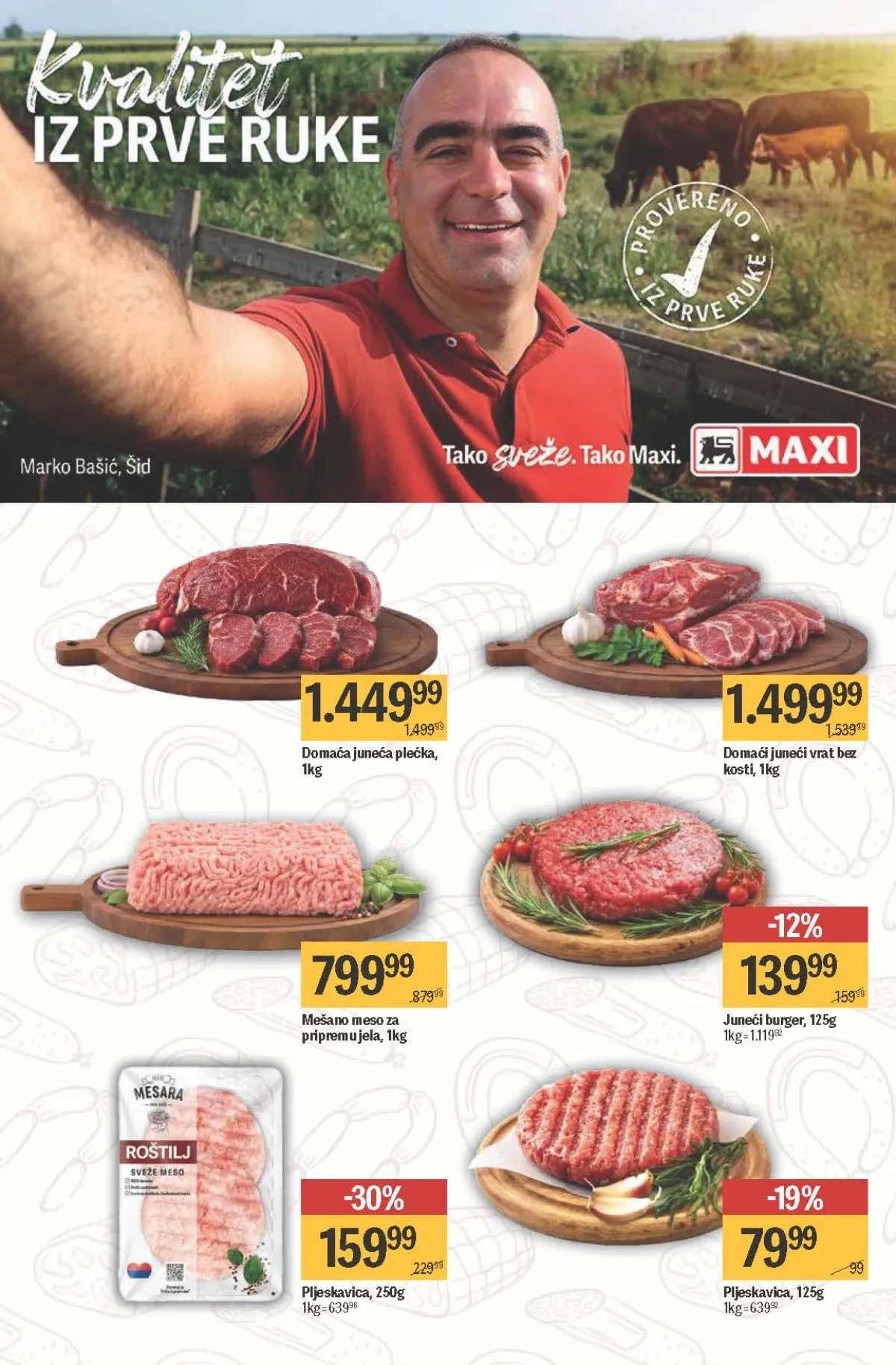 Maxi akcija do 26.08.2026. – juneća plećka, juneći vrat, burgeri i pljeskavice.