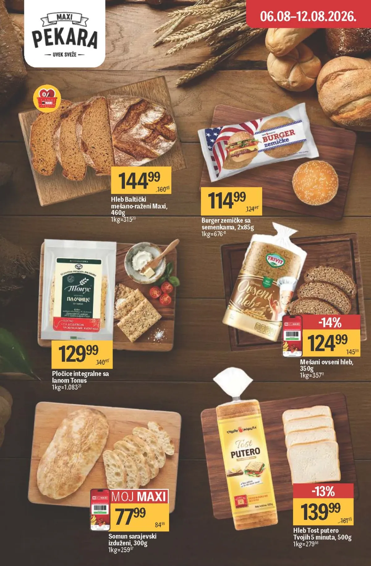 Maxi akcija do 26.08.2026. – tost hleb, burger zemičke, somuni i integralni proizvodi.