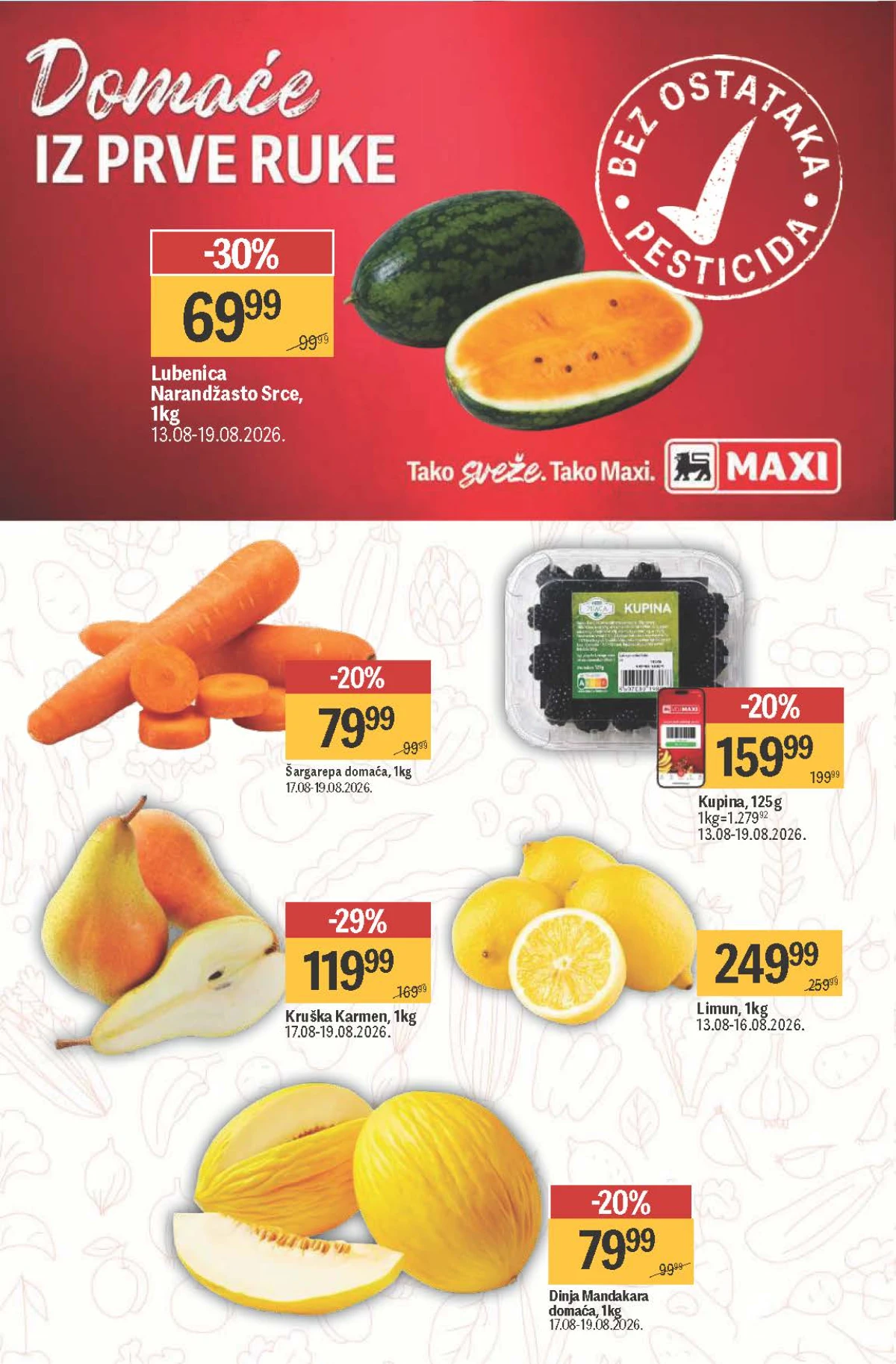 Maxi katalog – lubenica, kruške, kupine, limun, šargarepa i dinja po akcijskim cenama