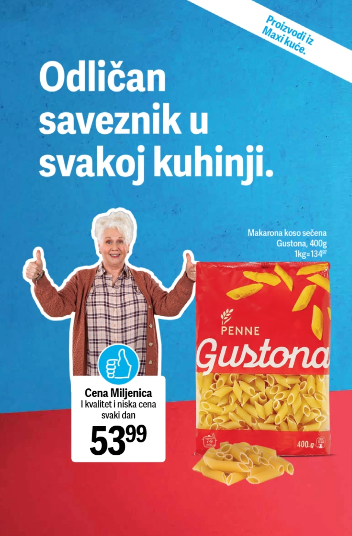 Maxi Cene Miljenice – Gustona testenina po svakodnevno niskoj ceni