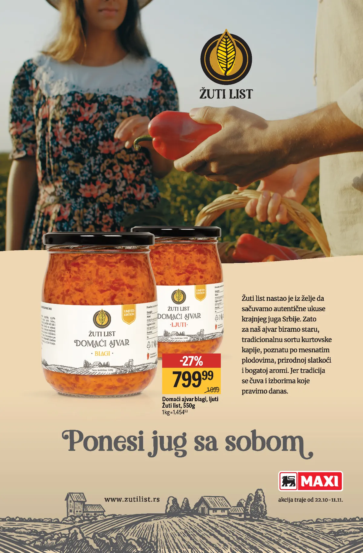 Maxi Iz naših krajeva – strana 11: domaći ajvar Žuti list blagi ili ljuti 550 g za 799,99 dinara uz 27% popusta