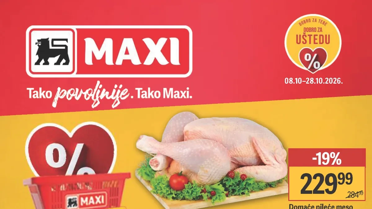 MAXI katalog od 8. do 28.10.2026. – akcijske cene hrane, pića i proizvoda za domaćinstvo