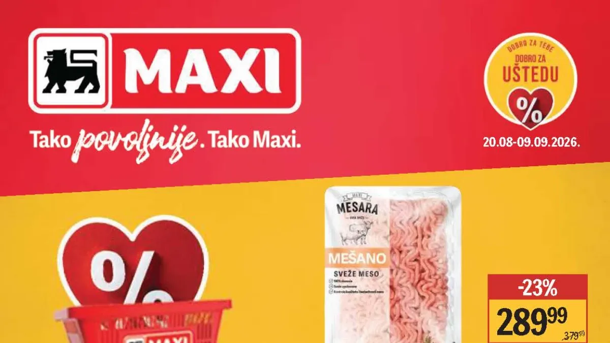 Maxi katalog do 09.09.2026. – akcijske cene mesa, voća, povrća, kafe, pića i proizvoda za domaćinstvo