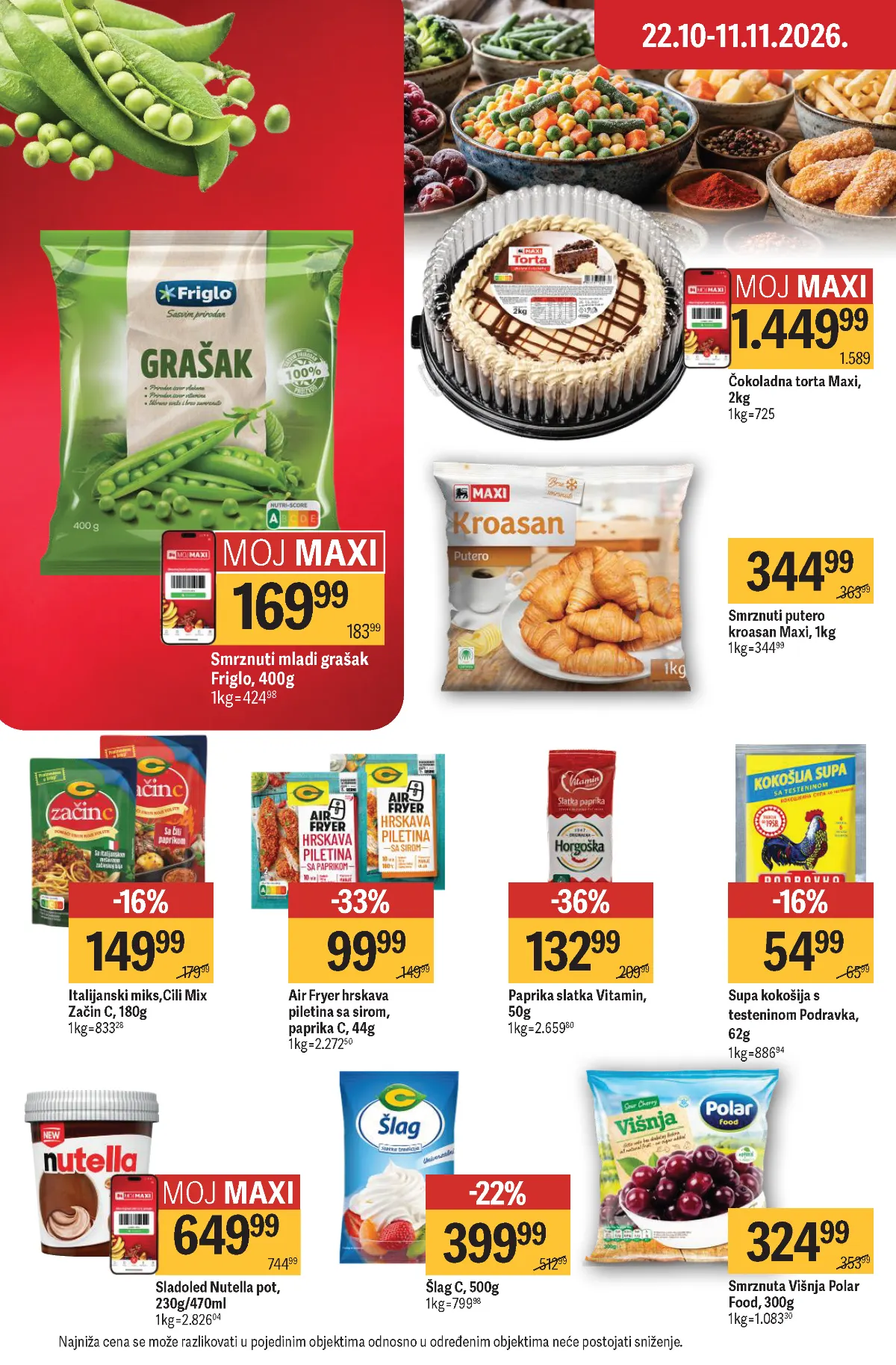 Maxi katalog – strana 16, smrznuti proizvodi i začini Maxi katalog strana 16 – Friglo grašak, Podravka supe, začini i Maxi čokoladna torta