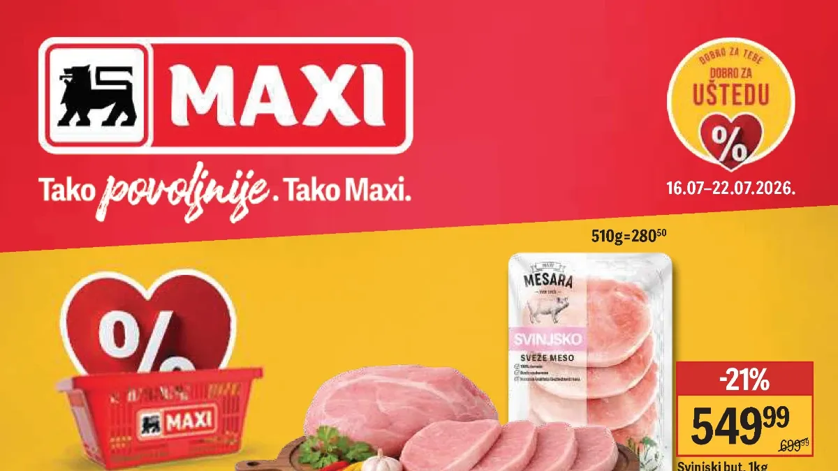 Maxi Mega ponuda od 16. do 29.07.2026. donosi popuste do 64%, 1+1 gratis akcije i Moj Maxi pogodnosti