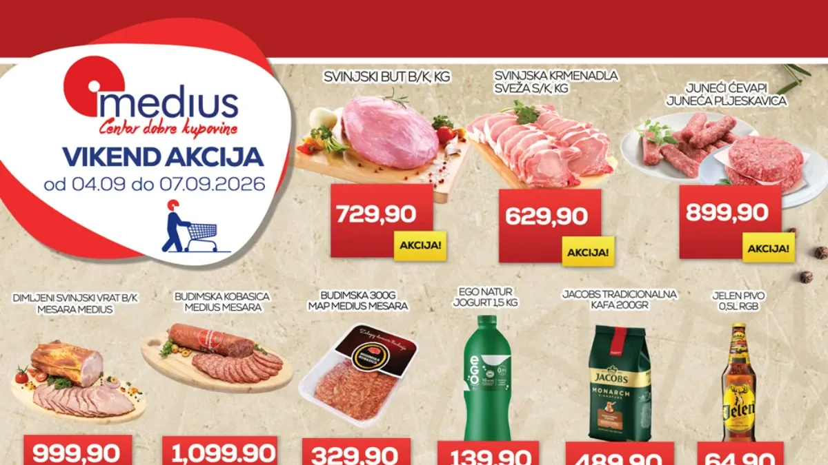 Medius vikend akcija od 04.09. do 07.09.2026. – meso, suhomesnati proizvodi, kafa, voće i povrće po akcijskim cijenama