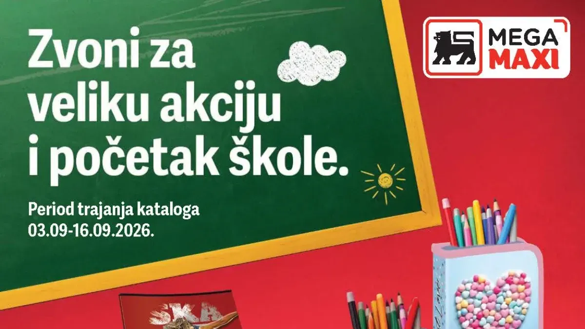Mega Maxi školska akcija od 03.09. do 16.09.2026. – sveske, pernice, flomasteri i školski pribor sniženi do 50%