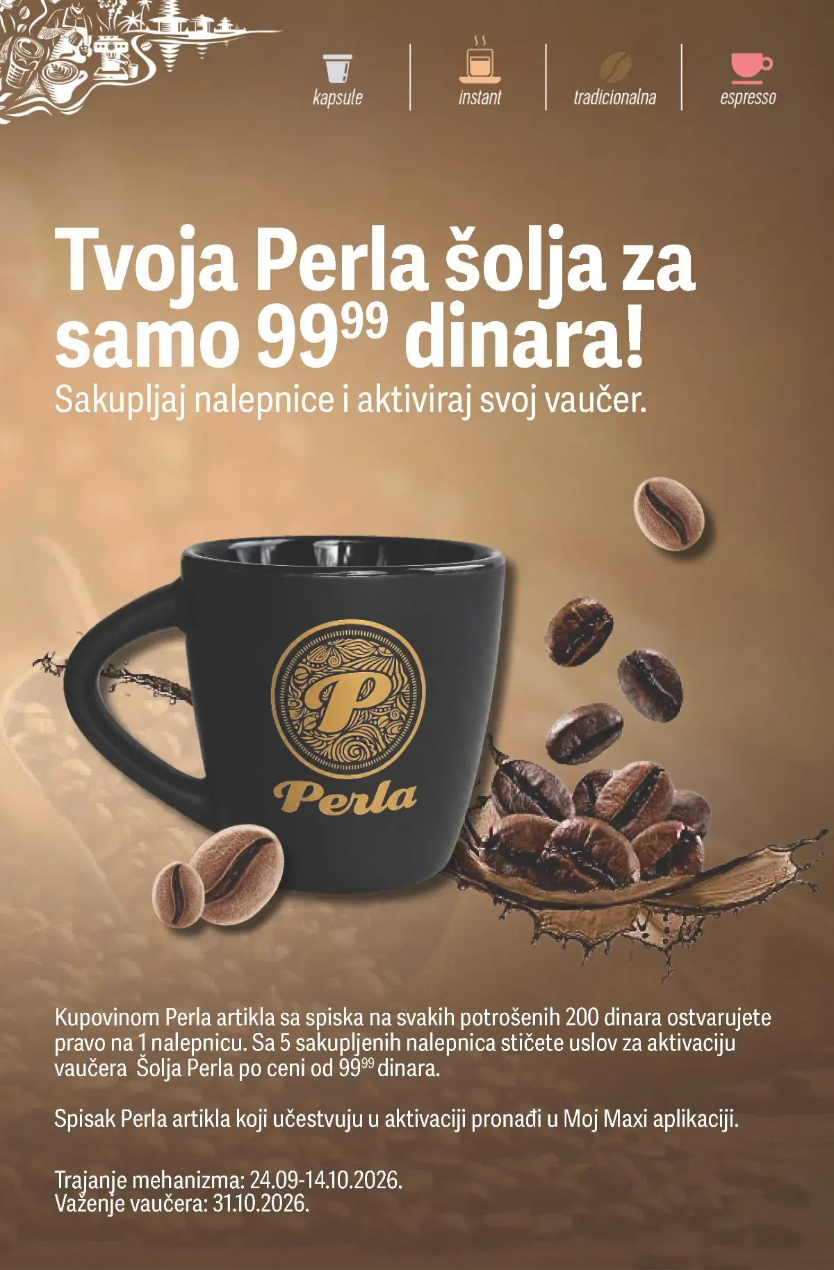 Mega Maxi katalog – strana 7: Perla šolja Mega Maxi katalog kafe – strana 7, Perla šolja uz sakupljene nalepnice