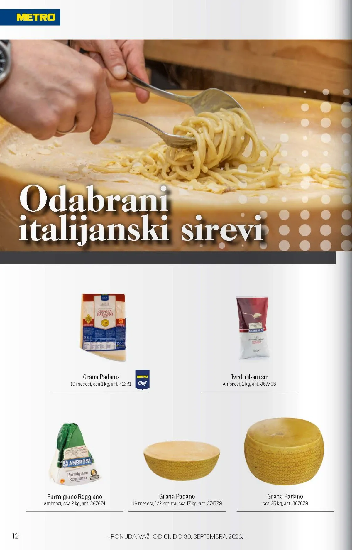 Parmigiano Reggiano i Grana Padano sirevi u pakovanjima za profesionalnu kuhinju
