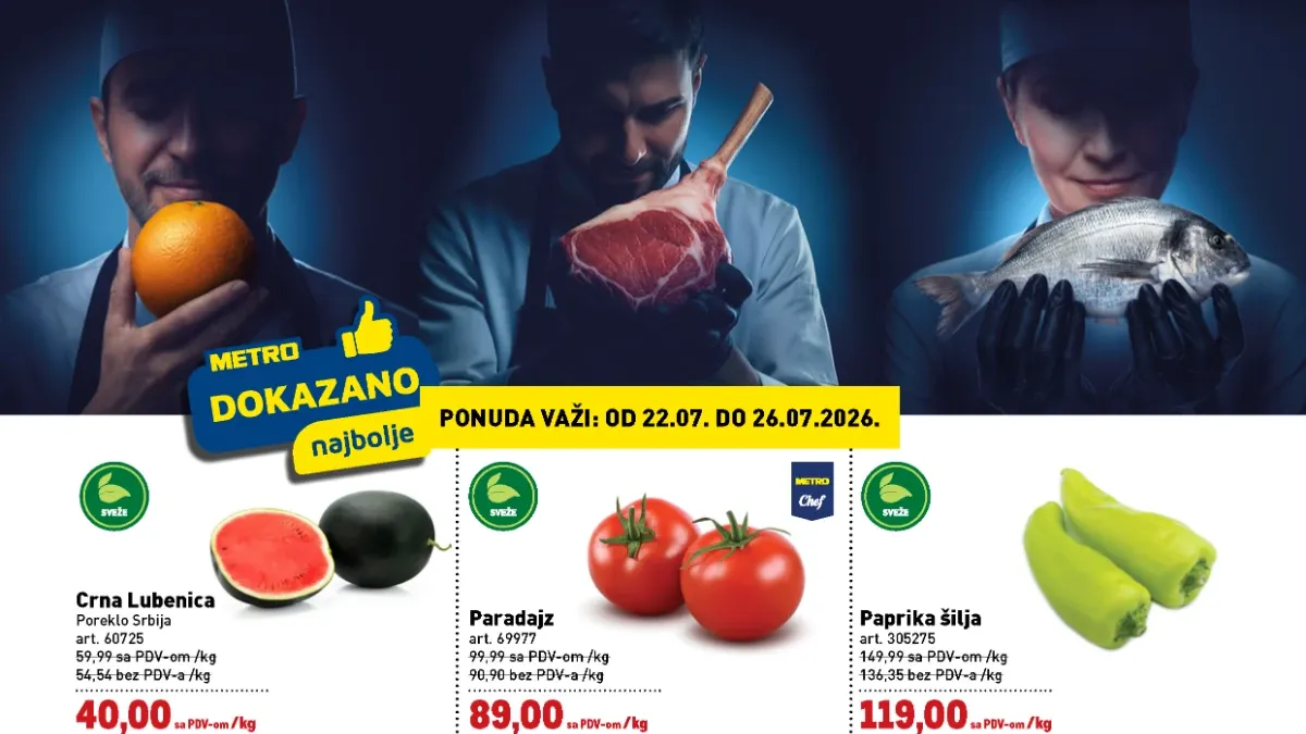 METRO Dokazano najbolje donosi popuste do 33% na sveže voće, povrće, meso, ribu i zamrznuti program do 26.07.2026.