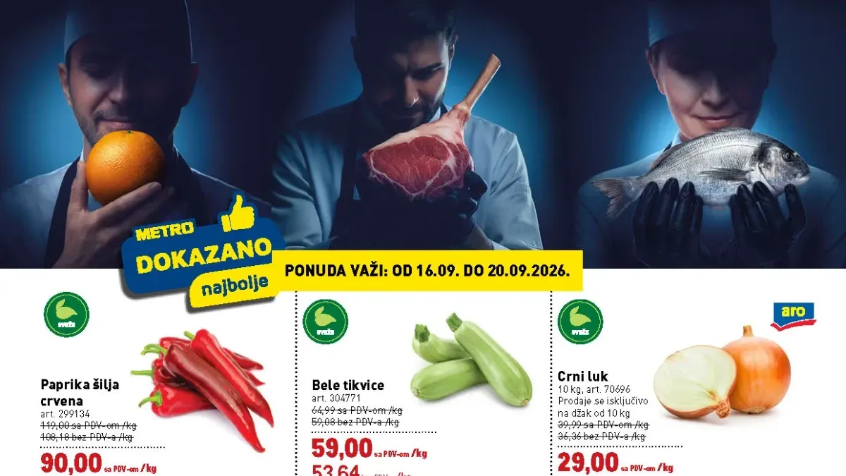 METRO Dokazano najbolje akcija od 16.09. do 20.09.2026. – paprika, tikvice, crni luk, svinjsko meso, piletina, pastrmka, tuna i kozice