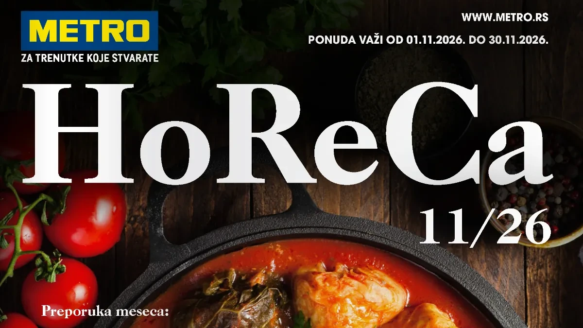 METRO HoReCa katalog od 01.11. do 30.11.2026. – ponuda mesa, ribe, sireva, prehrambenih proizvoda i profesionalne ugostiteljske opreme