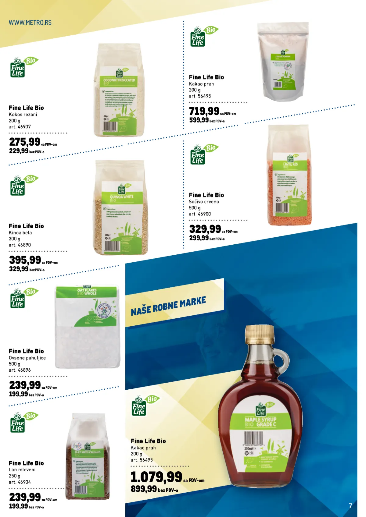 METRO katalog, strana 7 – Fine Life Bio ovsene pahuljice, crveno sočivo, kinoa i Fine Life tortilja čips