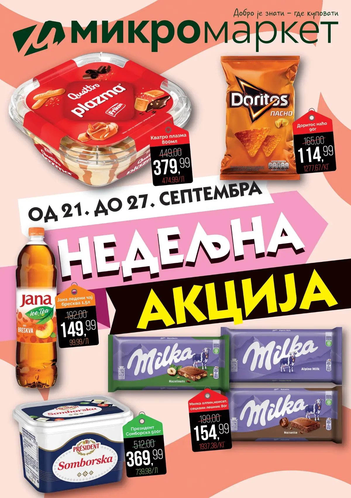 Mikromarket nedeljna akcija od 21. do 27.09.2026. – Quattro Plazma sladoled, Doritos, Jana ledeni čaj, Milka čokolade i President Somborska