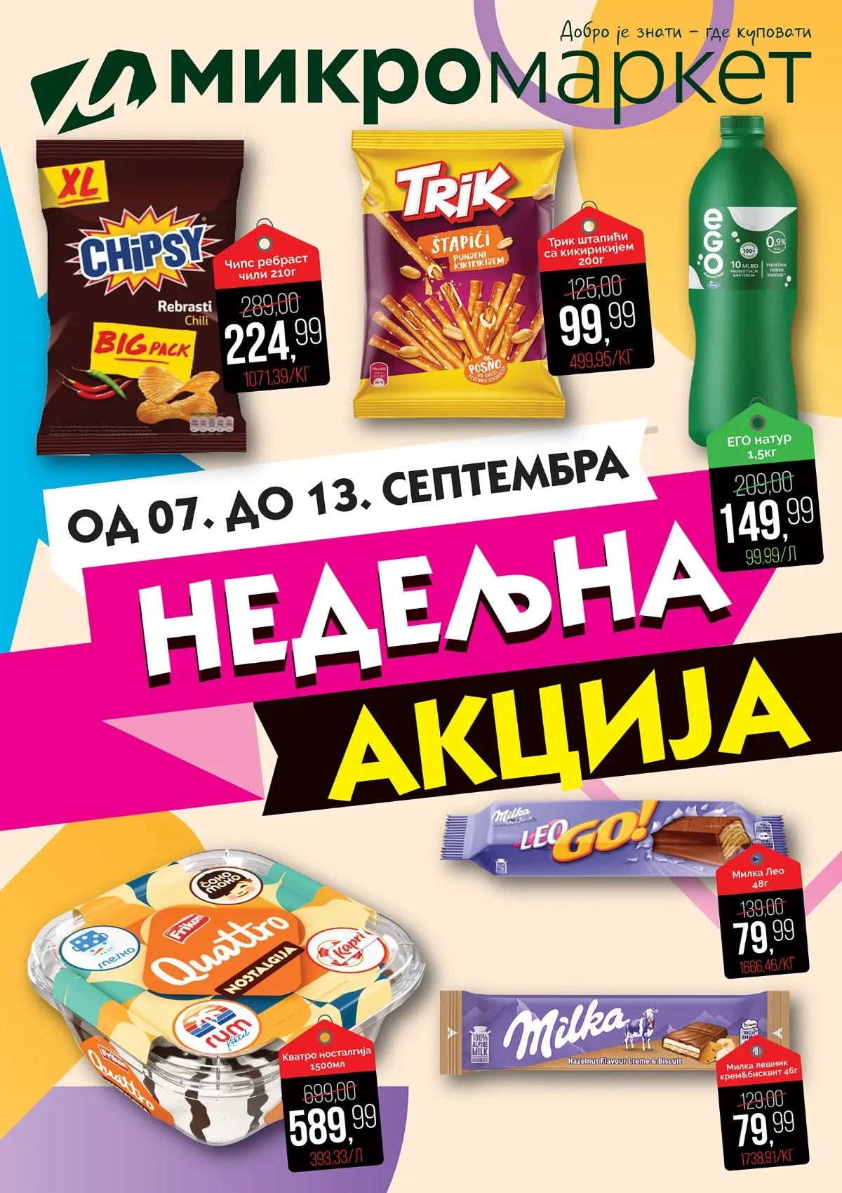 MikroMarket nedeljna akcija od 07. do 13.09.2026. – Chipsy čips, Trik štapići, Ego jogurt, Milka čokolade i Quattro sladoled po sniženim cenama