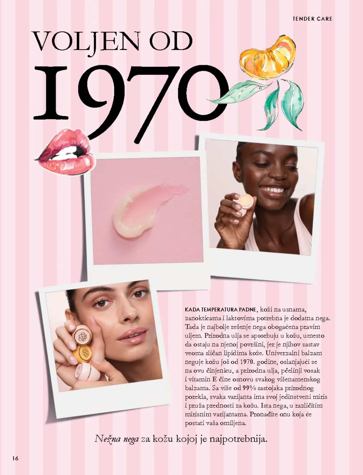 Oriflame katalog 07.10–17.11.2026, strana 16 – Tender Care univerzalni balzami i izbor mirisnih varijanti.