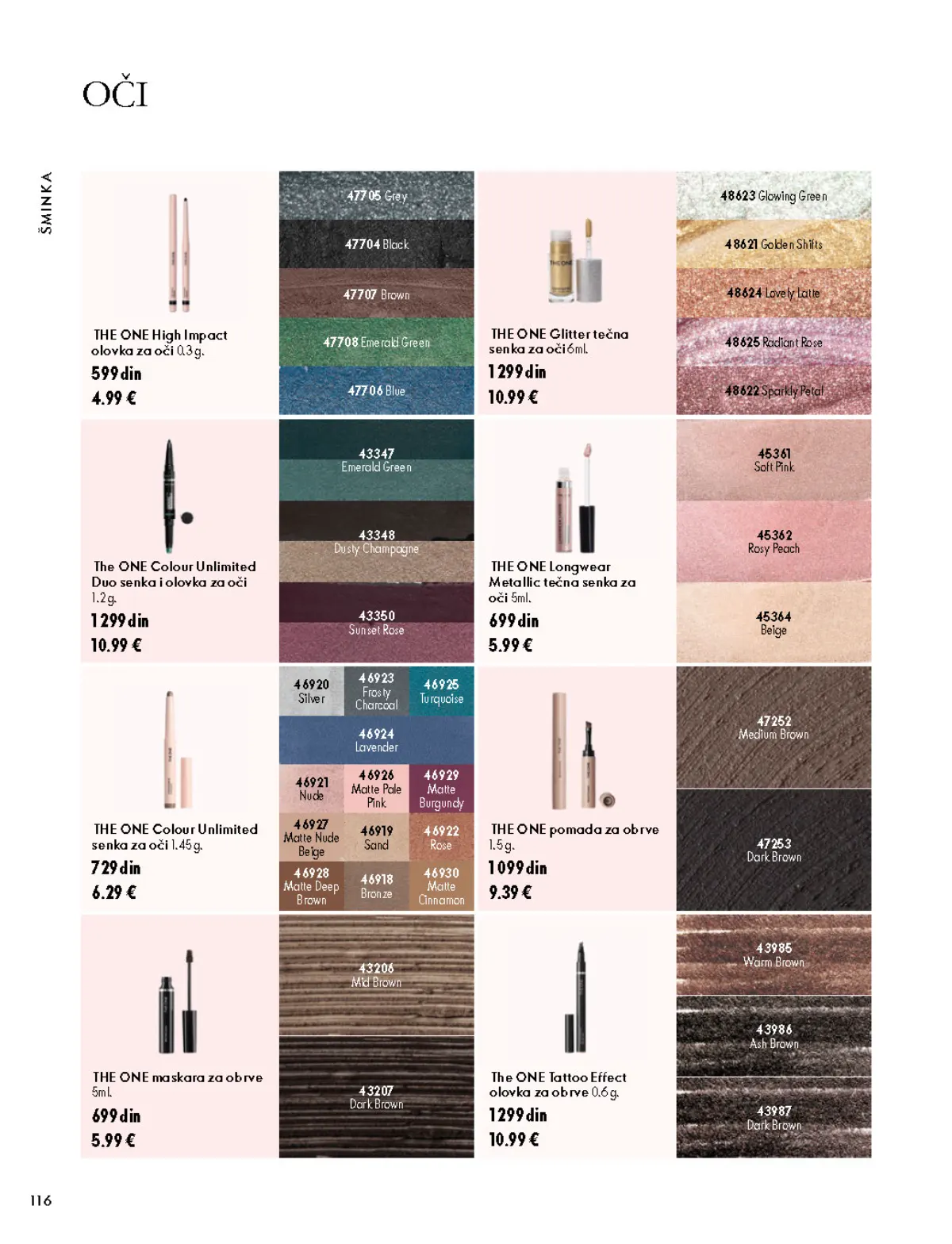 Oriflame katalog 07.10–17.11.2026, strana 116 – THE ONE High Impact olovka za oči, 0,3 g; THE ONE Tattoo Effect olovka za obrve, 0,6 g