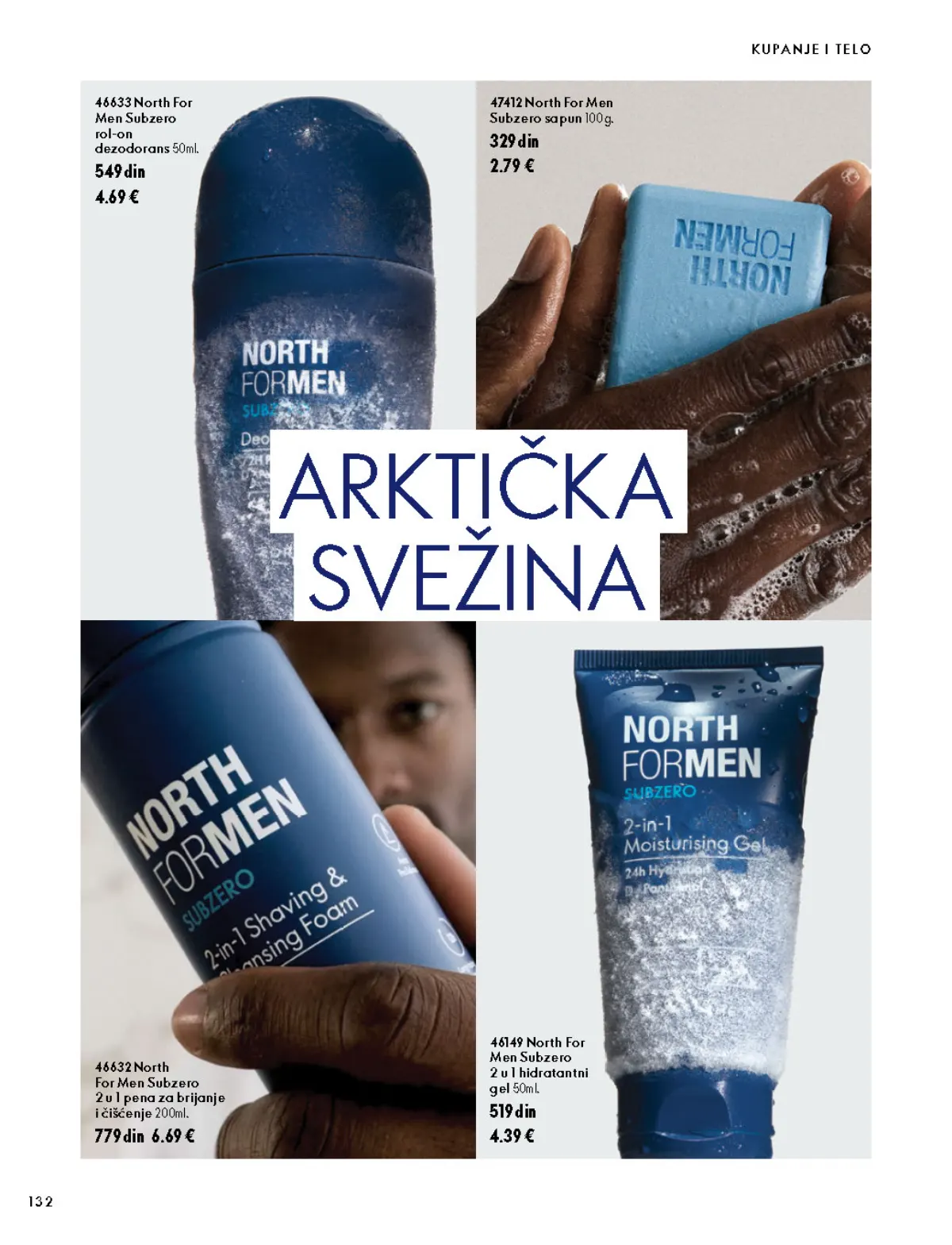 Oriflame katalog 07.10–17.11.2026, strana 132 – North For Men Subzero 2 u 1 hidratantni gel 50 ml; North For Men Subzero 2 u 1 pena za brijanje i čišćenje 200 ml
