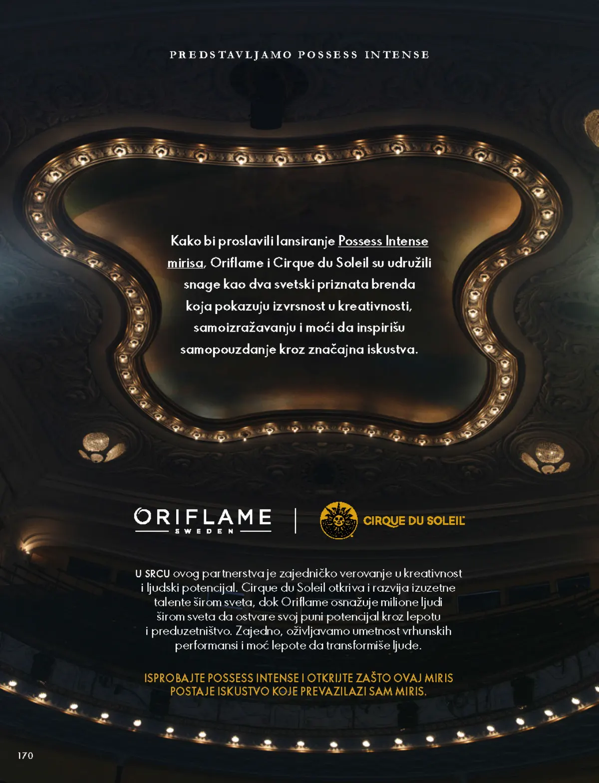 Oriflame katalog 07.10–17.11.2026, strana 170 – Oriflame i Cirque du Soleil: predstavljanje partnerstva povodom Possess Intense mirisa.
