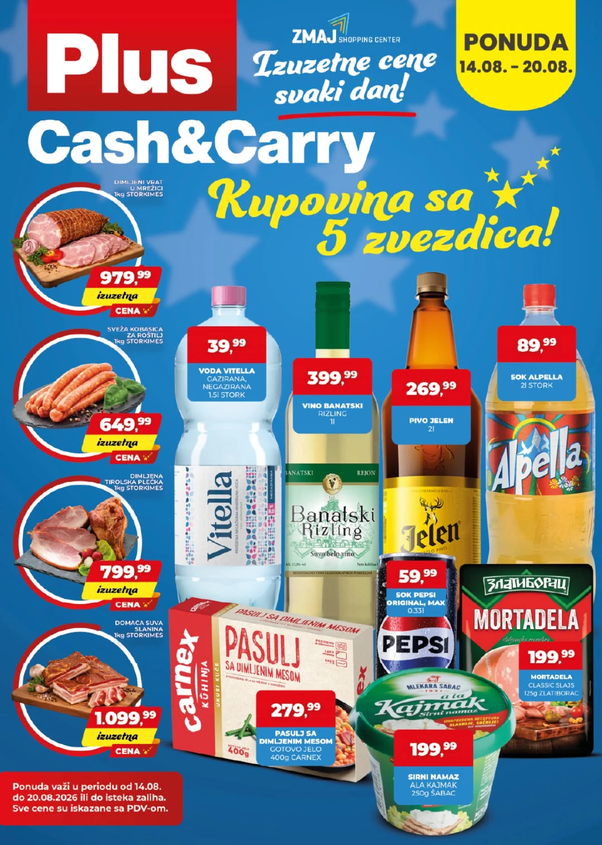 Plus Cash&Carry akcija od 14.08. do 20.08.2026. – dimljeni vrat, kobasice, slanina, piće, prehrana i drugi proizvodi po akcijskim cenama