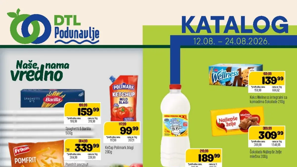 DTL Podunavlje katalog od 12.08. do 24.08.2026. – Barilla, Moja Kravica, Frikom, Wellness i Najlepše želje na akciji