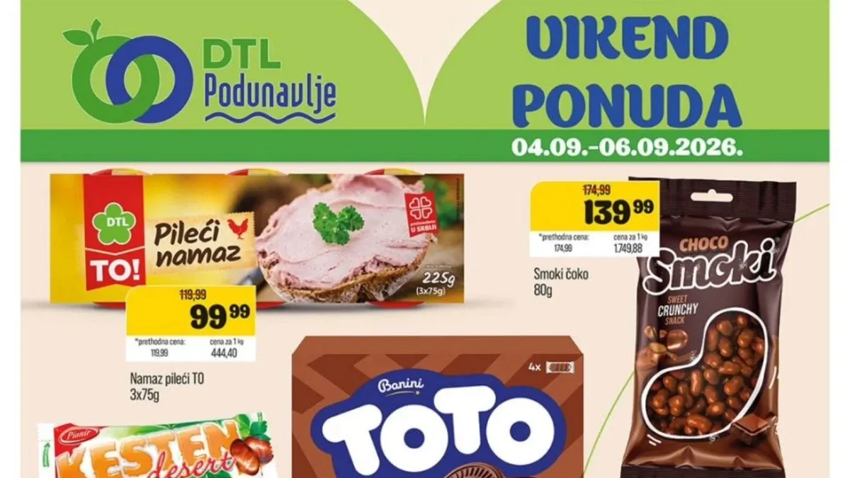 DTL Podunavlje vikend akcija od 04.09. do 06.09.2026. – prehrana, slatkiši, piće i deterdžent uz popuste do 27%