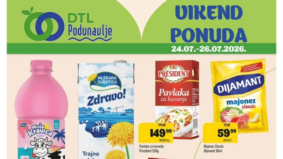 DTL Podunavlje vikend akcija do 26.07.2026. – popusti na mlečne proizvode, majonez, kobasice, jogurt, mineralnu vodu, pivo i druge proizvode