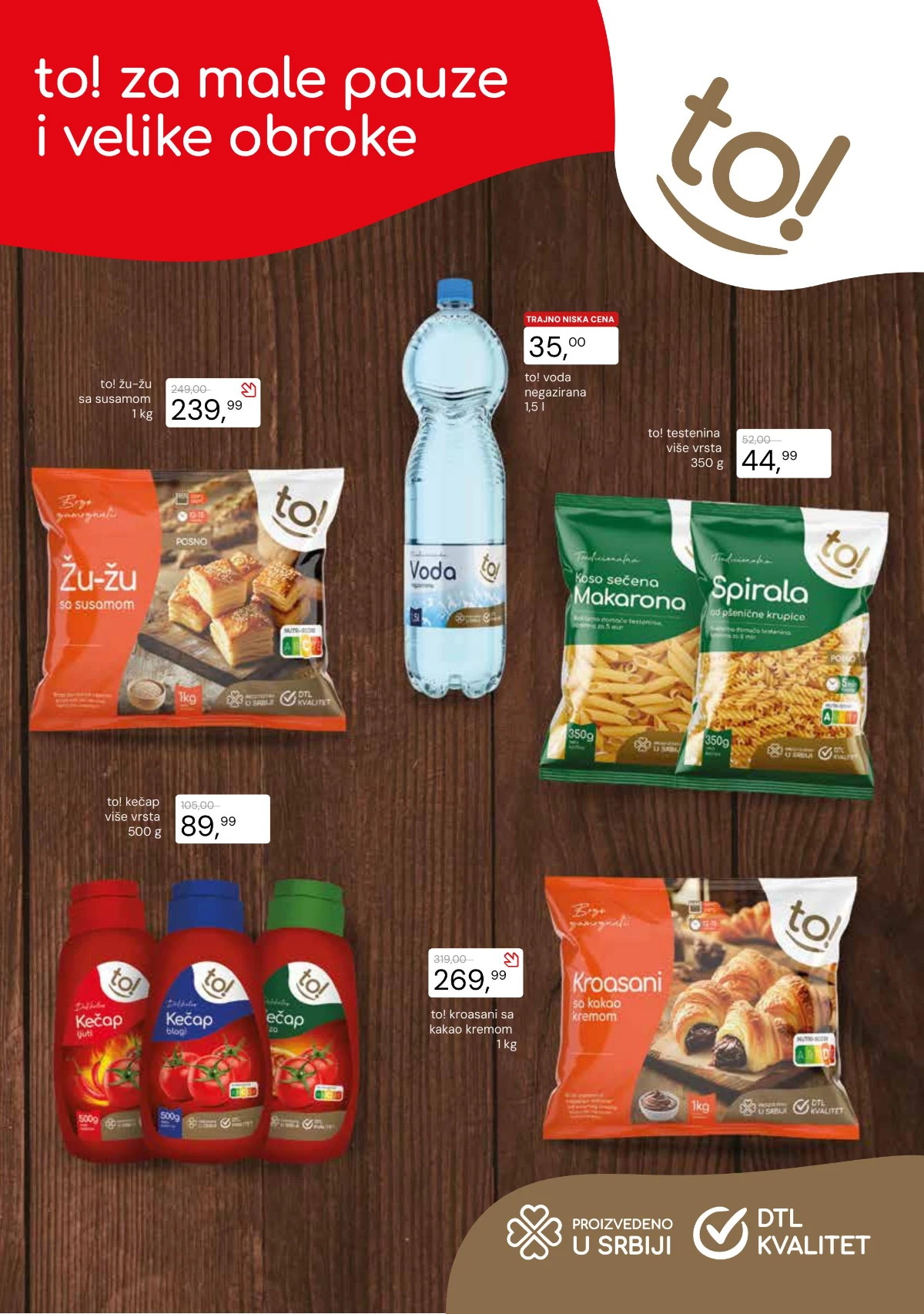 DTL Proleter katalog strana 2 – to! žu-žu, voda, testenina, kečap i kroasani po akcijskim cenama