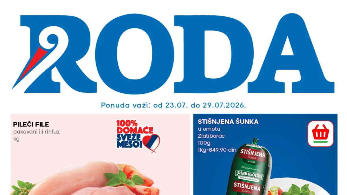 RODA katalog donosi popuste do 25% na pileći file, lubenicu, jaja, šunku, sladoled i brojne prehrambene proizvode do 29.07.2026.