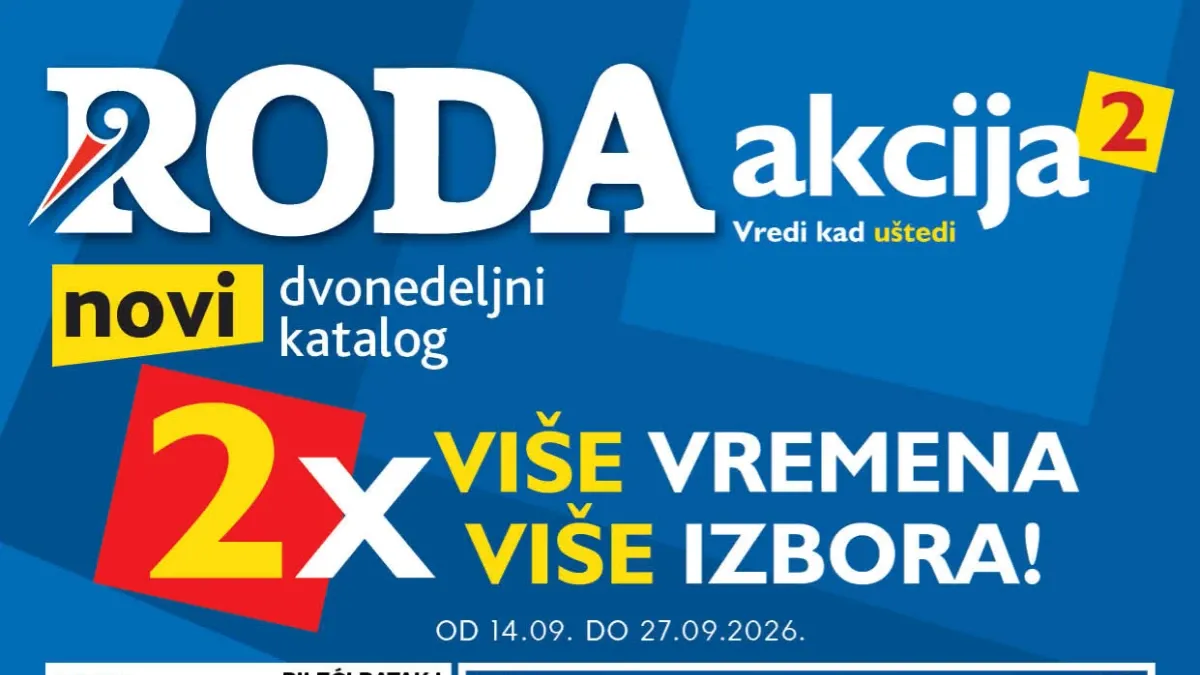 RODA dvonedeljna akcija od 14.09. do 27.09.2026. – snižene cene hrane, mesa, pića i kućnih potrepština