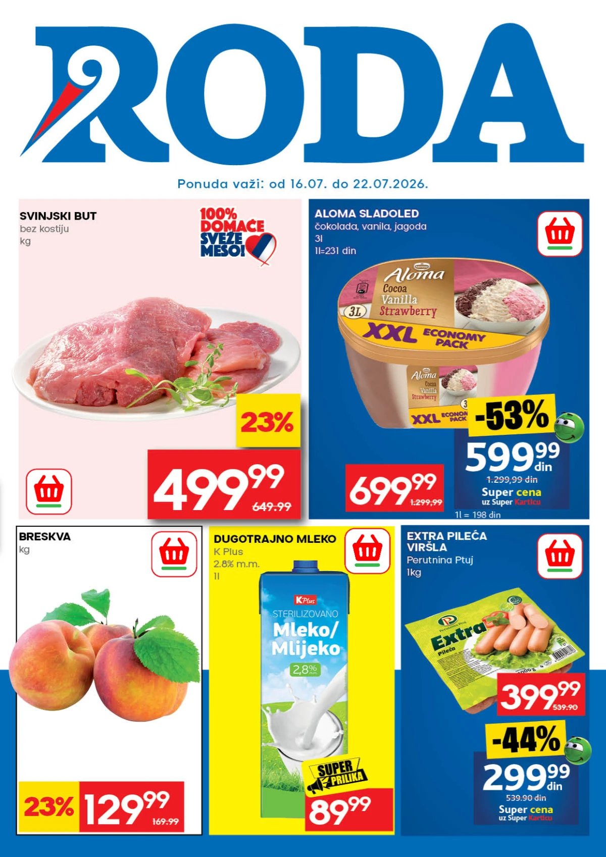 RODA katalog 16.07. do 22.07.2026. – popusti do 53% na meso, voće, mlečne proizvode, sladolede i svakodnevne namirnice