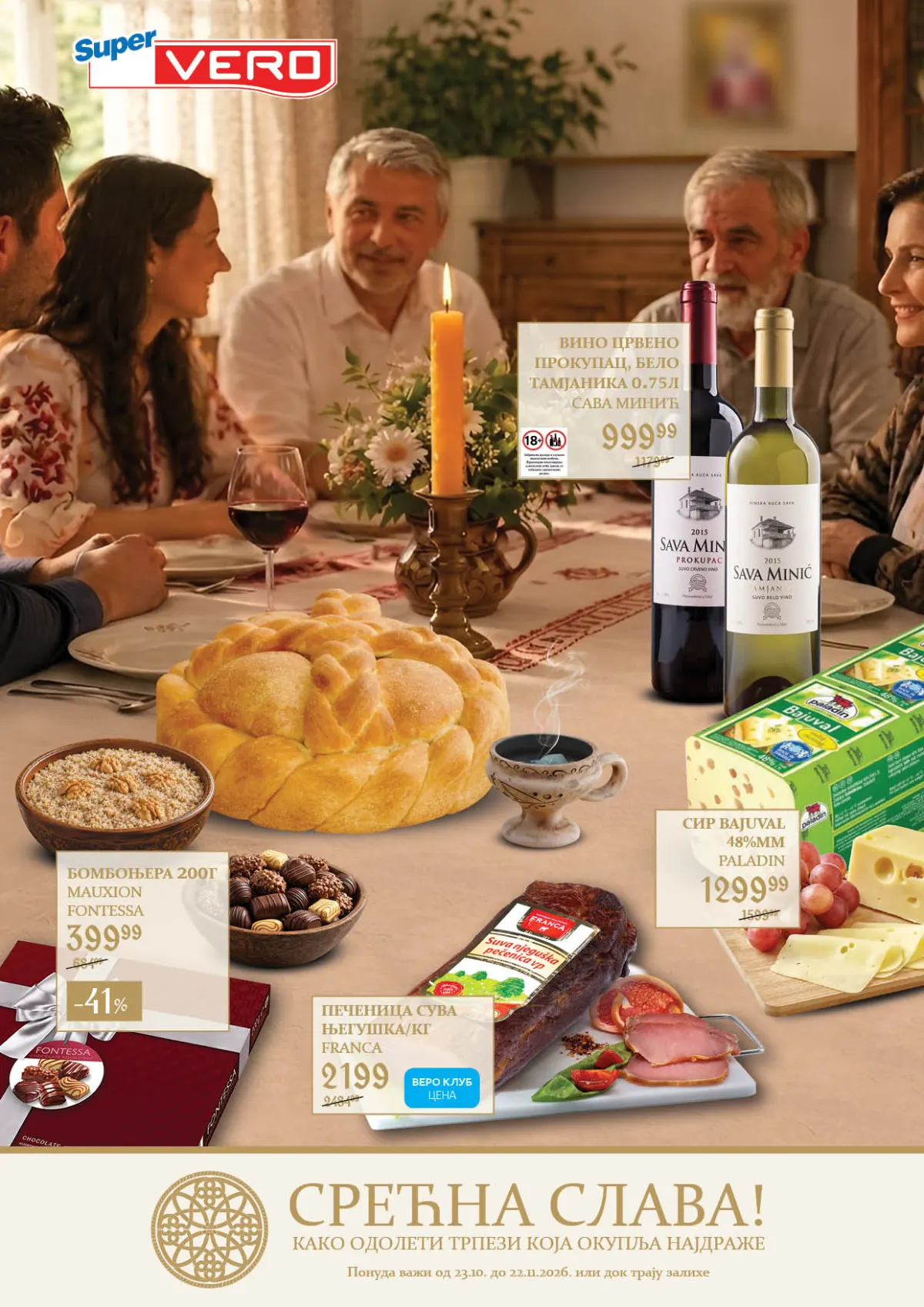 Super Vero katalog Srećna slava od 23.10. do 22.11.2026. – bombonjera Fontessa 399,99 din uz popust 41%, pečenica Franca 2.199 din/kg, sir Paladin i vina Sava Minić