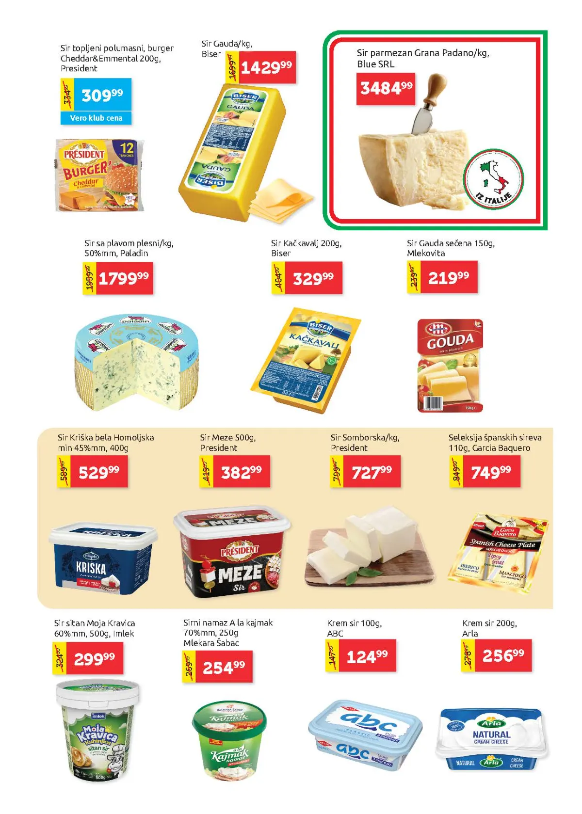 Super Vero katalog – strana 7, sirevi i namazi Super Vero katalog strana 7 – Gauda, Bri, Parmezan, kačkavalj, krem sir i drugi sirevi