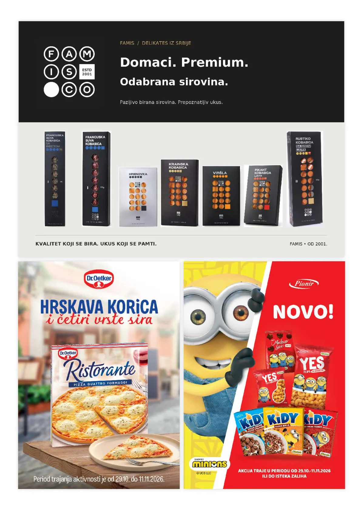 Super Vero katalog – strana 26, posebne ponude Super Vero katalog strana 26 – Famiso delikatesi, Dr. Oetker Ristorante pica i novi Minions proizvodi