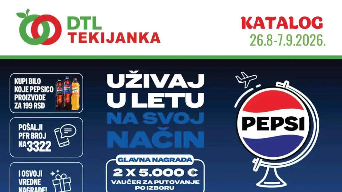 DTL Tekijanka katalog od 26.08. do 07.09.2026. – akcijska ponuda i nagradna igra sa vrednim nagradama