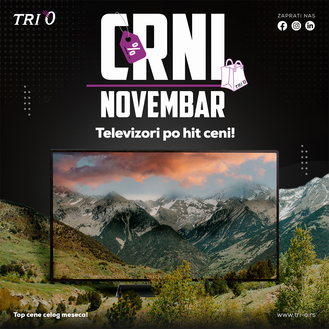 TRI 0 Crni novembar Televizori po hit ceni