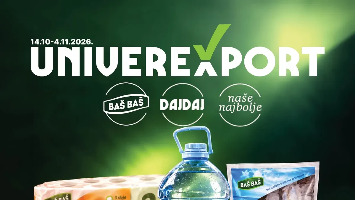 Univerexport katalog Naši brendovi od 14. oktobra do 4. novembra 2026. – proizvodi Baš Baš, Daj Daj i Naše najbolje po akcijskim cenama
