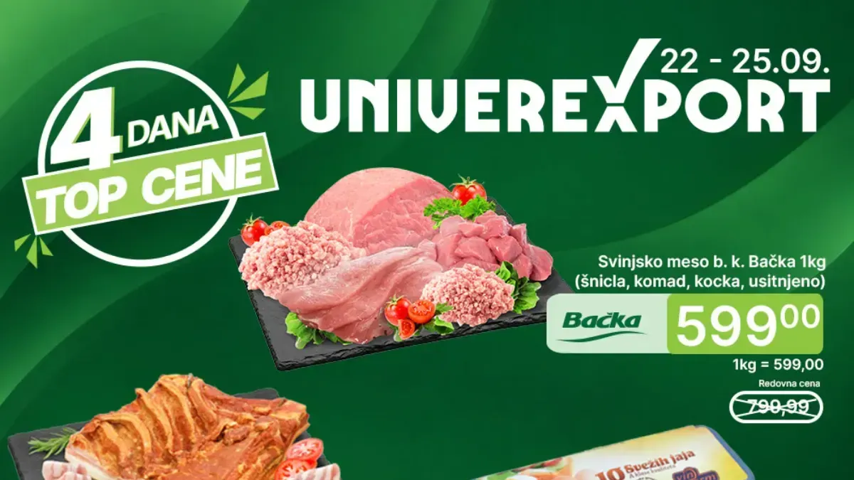 Univerexport akcija od 22. do 25.09.2026. – svinjsko meso, barena slanina, jaja, suncokretovo ulje i sir Gauda po TOP cenama