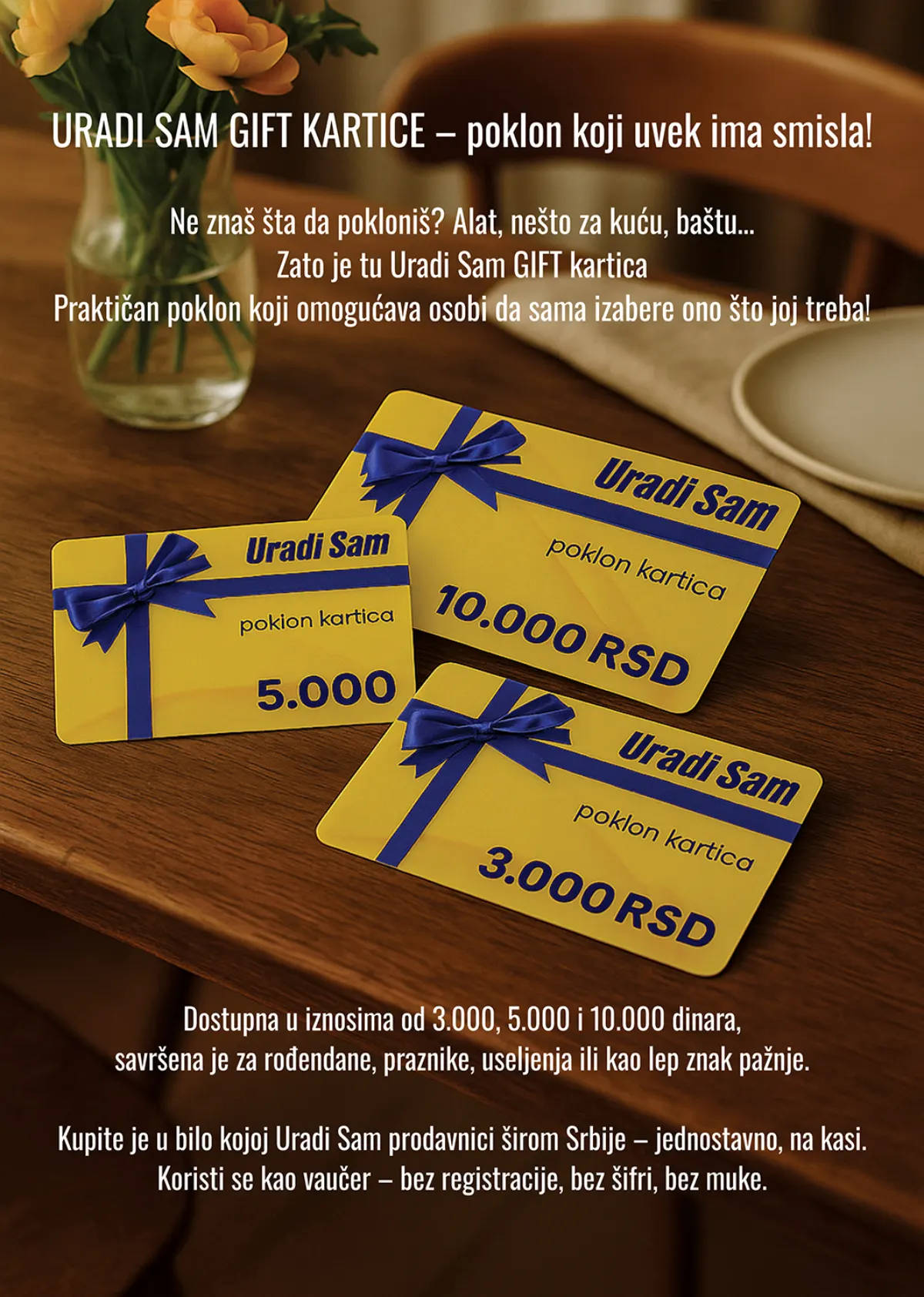 Uradi Sam poklon kartice u vrednosti od 3.000, 5.000 i 10.000 dinara
