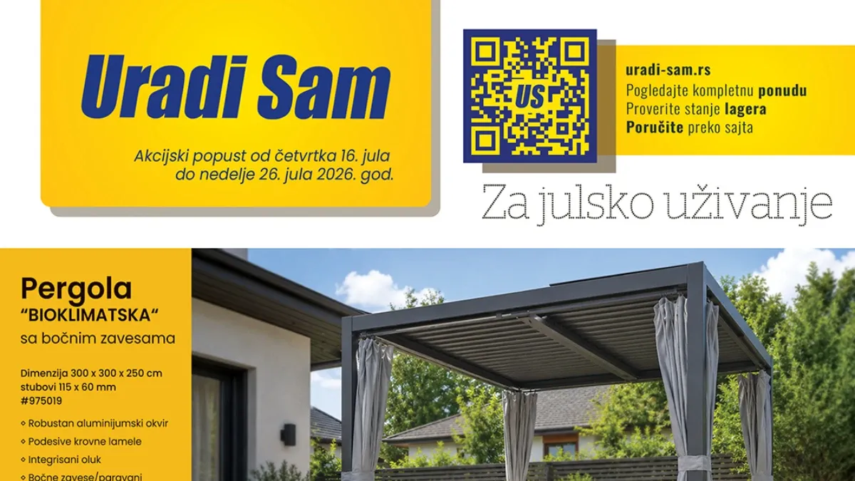 Uradi Sam katalog od 16.07. do 26.07.2026. donosi popuste do 30% na pergole, garniture za baštu, bazene, klime i proizvode za uređenje doma